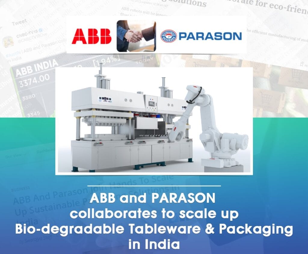 Parason machinery and ABB India partnered for robotics in molded fiber tableware manufacturing machinery 